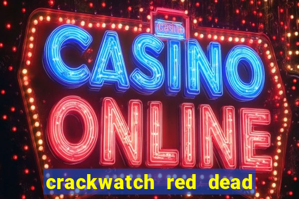 crackwatch red dead redemption 2